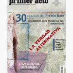 Revista Primer Acto. Número 312