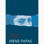 Teodora - Casandra - Irene Papas